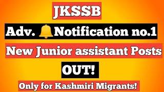 JKSSB Junior assistant (New Posts) OUT! Adv. Notification  no. 1 of 2022 IIOnly forKashmiri Pandits