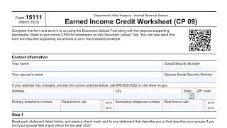 IRS Form 15111 walkthrough (Earned Income Credit Worksheet/CP 09)