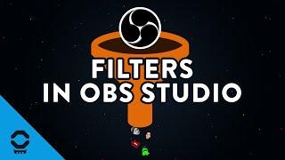 Filters In OBS Studio | Tutorial 7/13