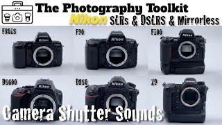 Camera Shutter Sounds - Nikon SLR, DSLR and Mirrorless