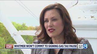 Whitmer won't commit to signing gas tax pause