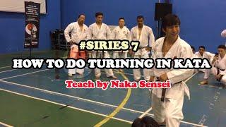 #Siries 7 - How To Smooth Turning in Kata by Naka Shihan