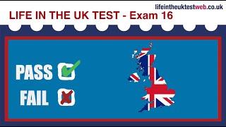  Life in the UK Test 2024 - Exam 16 - British Citizenship practice tests 