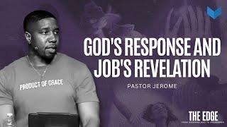 The Edge | Job 38-41: God's Response and Job's Revelation | 6.23.24 | #ChurchOnline #Edge #Truth