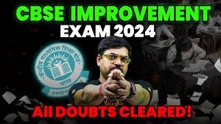 CBSE Improvement Exam 2024 | How to Register for Improvement Exam? | Complete Details | Harsh Sir