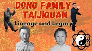 Dong Style Taijiquan Lineage