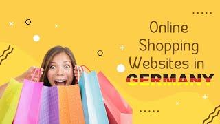 Online Shopping Websites in Germany 2023