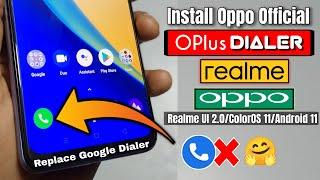 Realme Dialer for ColorOS 11 & Realme UI 2.0 | Replace Google Dialer
