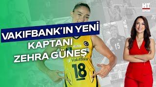 Vakıfbank'ın yeni kaptanı Zehra Güneş | Kürsü (12 Eylül 2024)