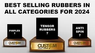 Our Best Selling Rubbers Across All Categories So Far In 2024! Pimples, Anti Spin & Standard