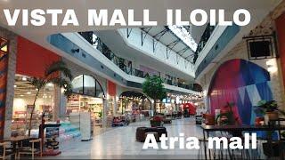 VISTA MALL ILOILO AND ATRIA MALL | WALKING TOUR | ILOILO CITY | PHILIPPINES