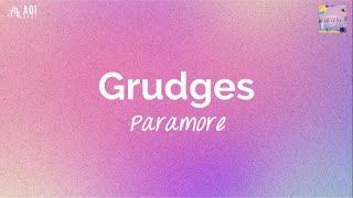 Grudges (lyrics) - Paramore