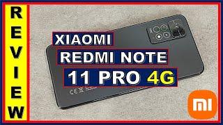 XIAOMI REDMI NOTE 11 PRO 4G | Review a detalle en español | 