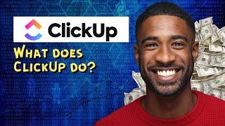 What does ClickUp do