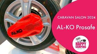 Caravan Salon 2024 - AL-KO PROSAFE | HAPPY CAMPING