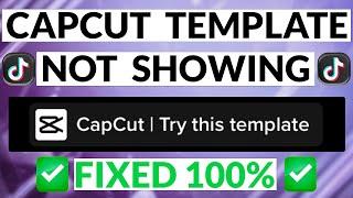 CapCut Template Not Showing In TikTok I How To Fix CapCut Template Not Showing In TikTok 2023