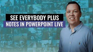 See everybody while presenting in Microsoft Teams with PowerPoint Live