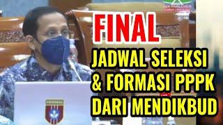 INFO PPPK 2021 | FINAL JADWAL SELEKSI DAN FORMASI PPPK DARI MENDIKBUD