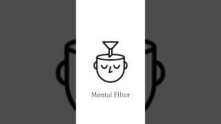 Mental Filter- Cognitive Distortion #freudian #cognitivedistortions #psychologyfacts #mindful #brain