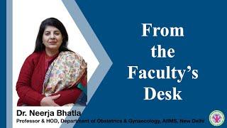 From the Faculty's Desk | AIIMS HBOC REGISTRY | Dr. Neerja Bhatla, AIIMS, New Delhi