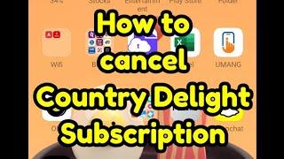 How to cancel Country Delight Milk Subscriptions?