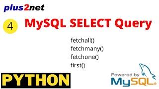 MySQL SELECT Query in Python using fetchall(), fetchmany(),fetchone(),first() methods by SQLAlchemy
