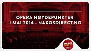 Naxos Opera July