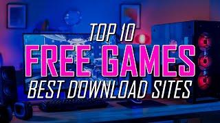 Top 10 Best FREE PC GAME Download Websites