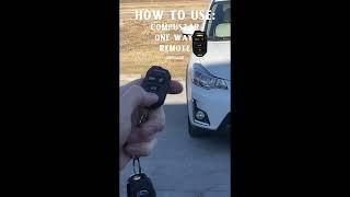 How to Use: ONE WAY Remote ••• Compustar remote starter