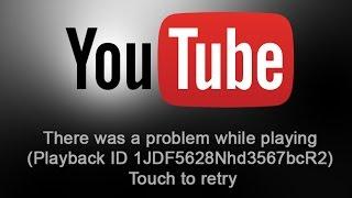 There was a problem while playing video on YouTube in Android device