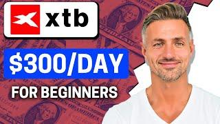 How To Use XTB Trading Platform Tutorial for Beginners - 2025