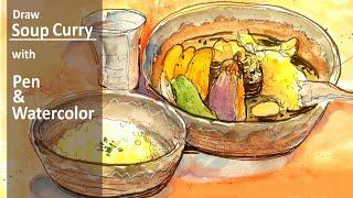 Watercolor Food Sketch, Soup Curry （2min version）