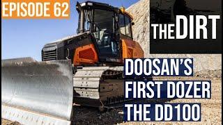 Why and How Doosan is Launching Its First Ever Dozer | The Dirt #62