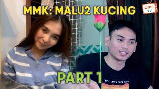 MALU MALU TAPI SUKA - PART 1