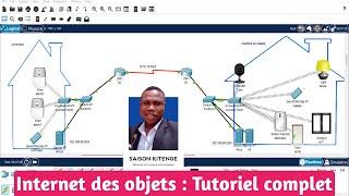 Internet des objets : Tutoriel complet étape par étape sur Cisco Packet Tracer