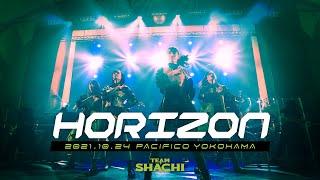 TEAM SHACHI 「HORIZON」（OVER THE HORIZON〜はちゃめちゃ！パシフィコ！ver.）【Official Live Music Video】【LIVE映像】