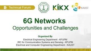 Forum| 6G Networks: Opportunities and Challenges