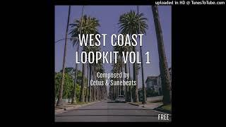 [FREE LOOP KIT] WEST COAST LOOP KIT - PARTY PACK (shoreline mafia,  OhGeesy, 03 Greedo)