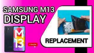 SAMSUNG M13 DISPLAY REPLACEMENT | HOW TO REPLACE SAMSUNG M13 SCREEN #new #samsung #shorts