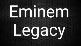 Eminem - Legacy Official Music Video