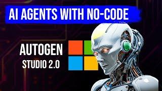 AutoGen Studio 2.0 Tutorial: Skills & Practical Use Cases NO CODE