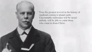 Smith Wigglesworth (Prophecy of Worldwide Revival)