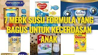  7 Merk Susu Formula Yang Bagus Untuk Kecerdasan Anak | Rekomendasi Susu Kecerdasan Otak Terbaik