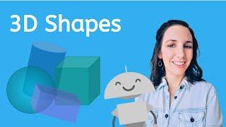 What are 3D Shapes? - Math for Kids!