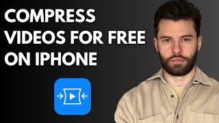 How to Compress Videos on iPhone for Free: Save Storage Easily!