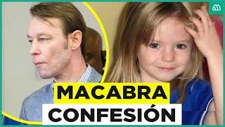 ¿Fin al misterio del caso McCann?: La macabra confesión de sospechoso