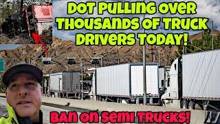 President Trump Reciprocal Tariff, Major DOT Blitz & DOT Ban On Semi Trucks! Mutha Trucker News!