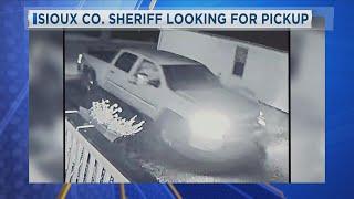 Sioux Co. Sheriff Looking for Pickup