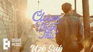 [UZB SUB] 지민 (Jimin) 'Closer Than This' Official MV