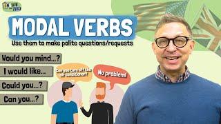 Modal Verbs for Requests: CAN, COULD, WOULD